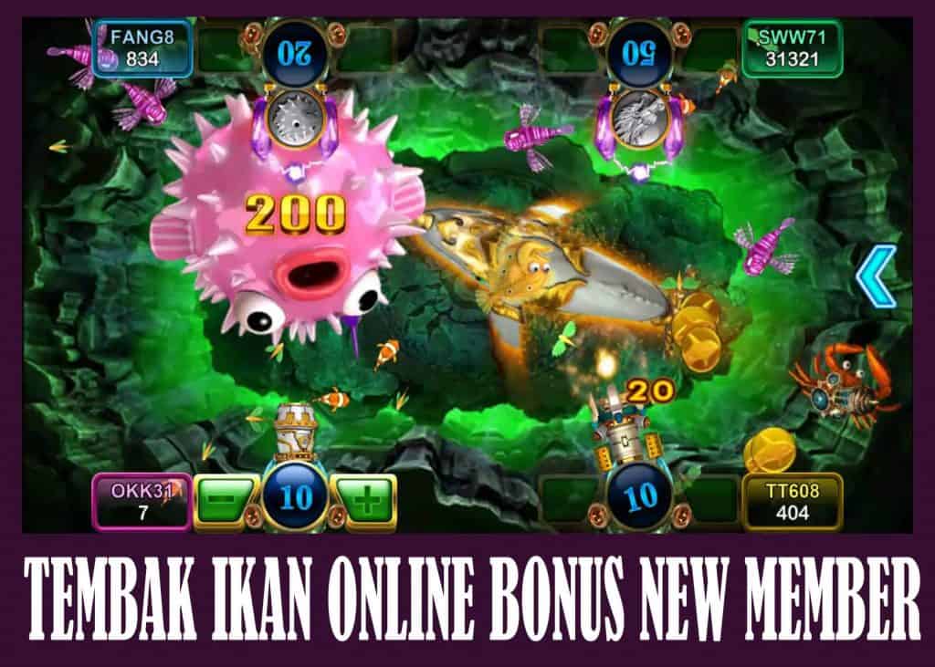 TEMBAK IKAN ONLINE BONUS NEW MEMBER