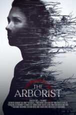 Film The Arborist 2025 Nonton film The Arborist (2025) - Pusatmovie21